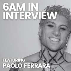 6AM In Interview: Paolo Ferrara