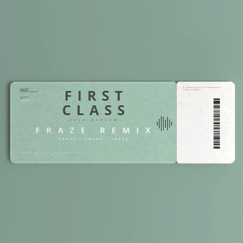 Jack Harlow - First Class (Fraze Remix)