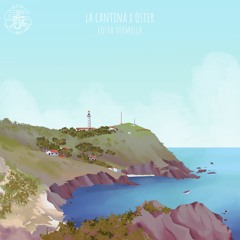 La Cantina & Öster - Costa Vermella