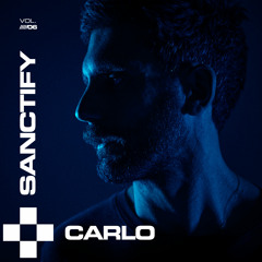 Carlo 🔥 The Cover Mix - Sanctify vol 6