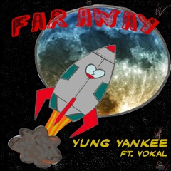 Far Away (feat. Vo-Kal)