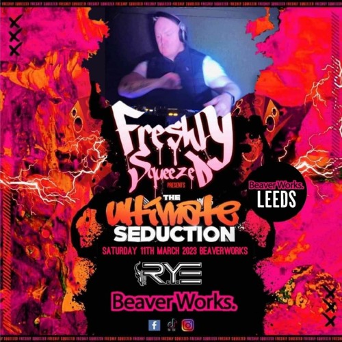 The Ultimate Seduction - Freshly Squeezed Promo Mix.wav