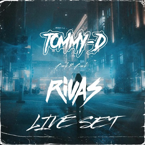 TOMMY-D B2B RIVAS LIVE SET (TRAP/HIP-HOP/HOUSE)