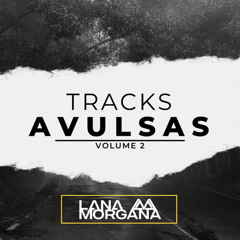 [PREVIA] TRACKS AVULSAS 2