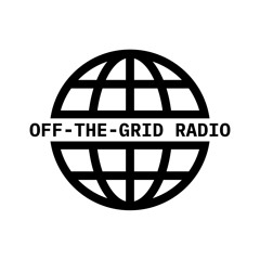 Jacob James Presents Off-The-Grid Radio