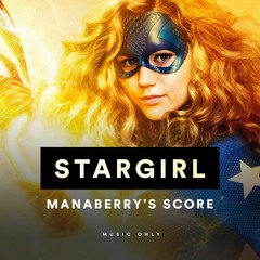 Stargirl (Score by Manaberry)