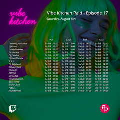 Vibe Kitchen - Episode 17 - 2023.08.05 | @DJGregElliott
