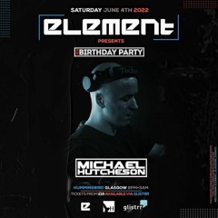 Michael Hutcheson - Live from Element 5th Birthday
