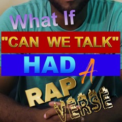 "Can We Talk"  Freestyle Originally By Tevin Campbell