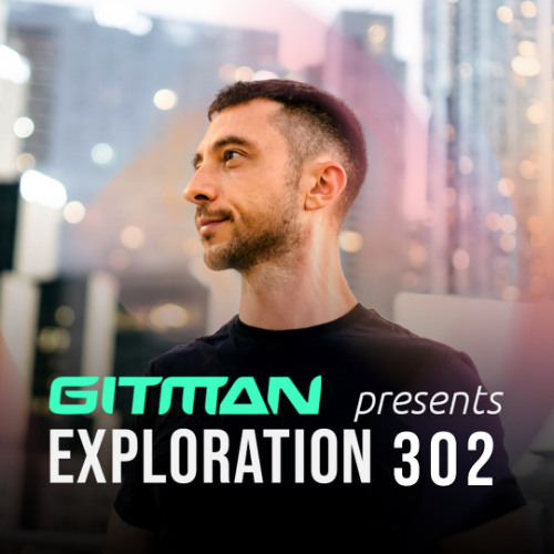 Gitman - Exploration 302 2026-01-30