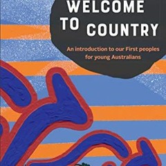 VIEW [PDF EBOOK EPUB KINDLE] Marcia Langton: Welcome to Country: A Travel Guide to In