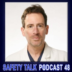 Safety Talk 48 – Telemedicine & telehealth with Dr Gregory Charlop