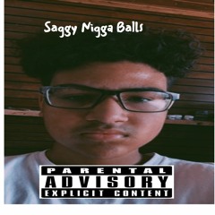 Saggy Nigga Balls