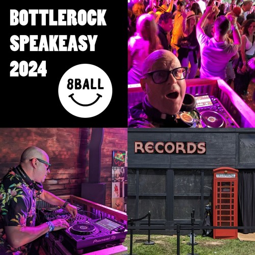 8ball - Bottlerock Speakeasy 2024