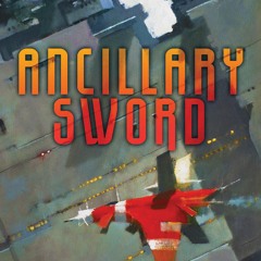 (Download PDF/Epub) Ancillary Sword (Imperial Radch, #2) - Ann Leckie