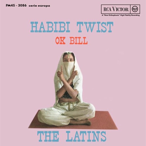 Habibi Twist - The Latins