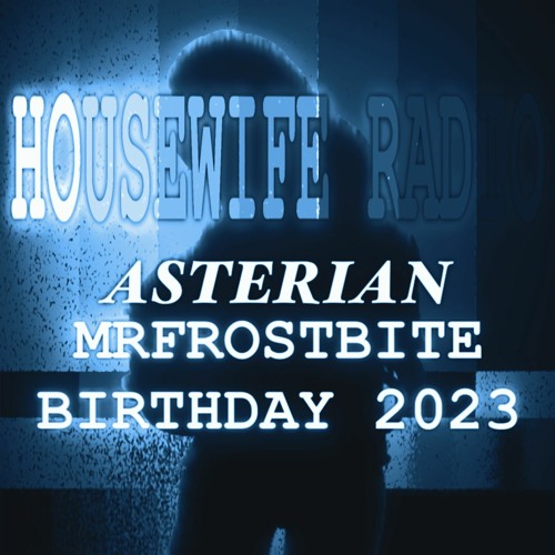 MATTFB BDAY 2023 | [Housewife Radio] ASTERIAN [SynthV Cover] + PV
