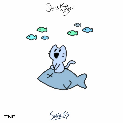 Solar Kitty - Snacks [TNP Effect Release]