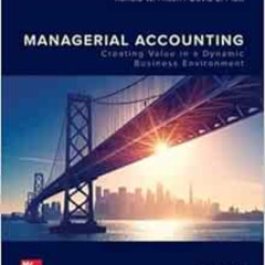 download EPUB 📦 ISE Managerial Accounting: Creating Value in a Dynamic Business Envi