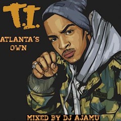 T.I. : Atlanta's Own