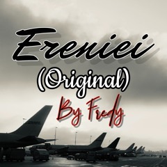 Ereniei(original)by Fredy