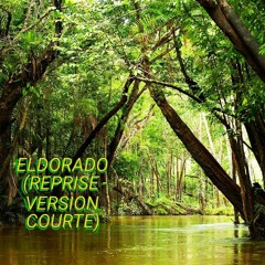 ELDORADO (REPRISE - VERSION COURTE)
