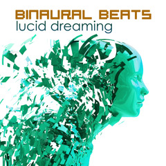 Binaural Beats Lucid Dreaming