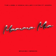 Mamma Mia (Spanish version) [feat. Andro]