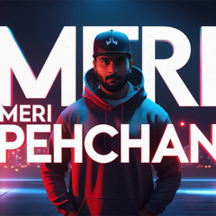 Meri Pehchan