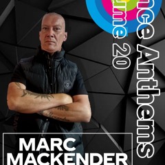 Marc Mackender - Dance Anthems 20