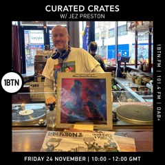 Curated Crates w/ Jez Preston - 24.11.23