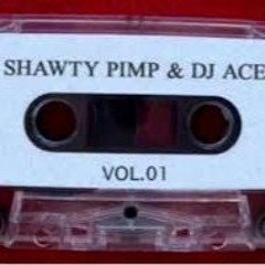 Shawty Pimp And DJ Ace - Playas Gotta Get Paid Part 2