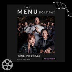 MNL - The Menu Spoiler Talk และประกาศผู้เข้าชิงรางวัล Oscars ครั้งที่ 95