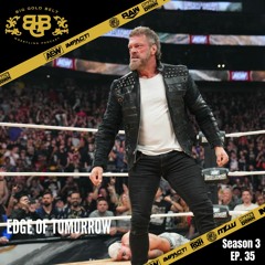 Big Gold Belt Podcast: Edge of Tomorrow