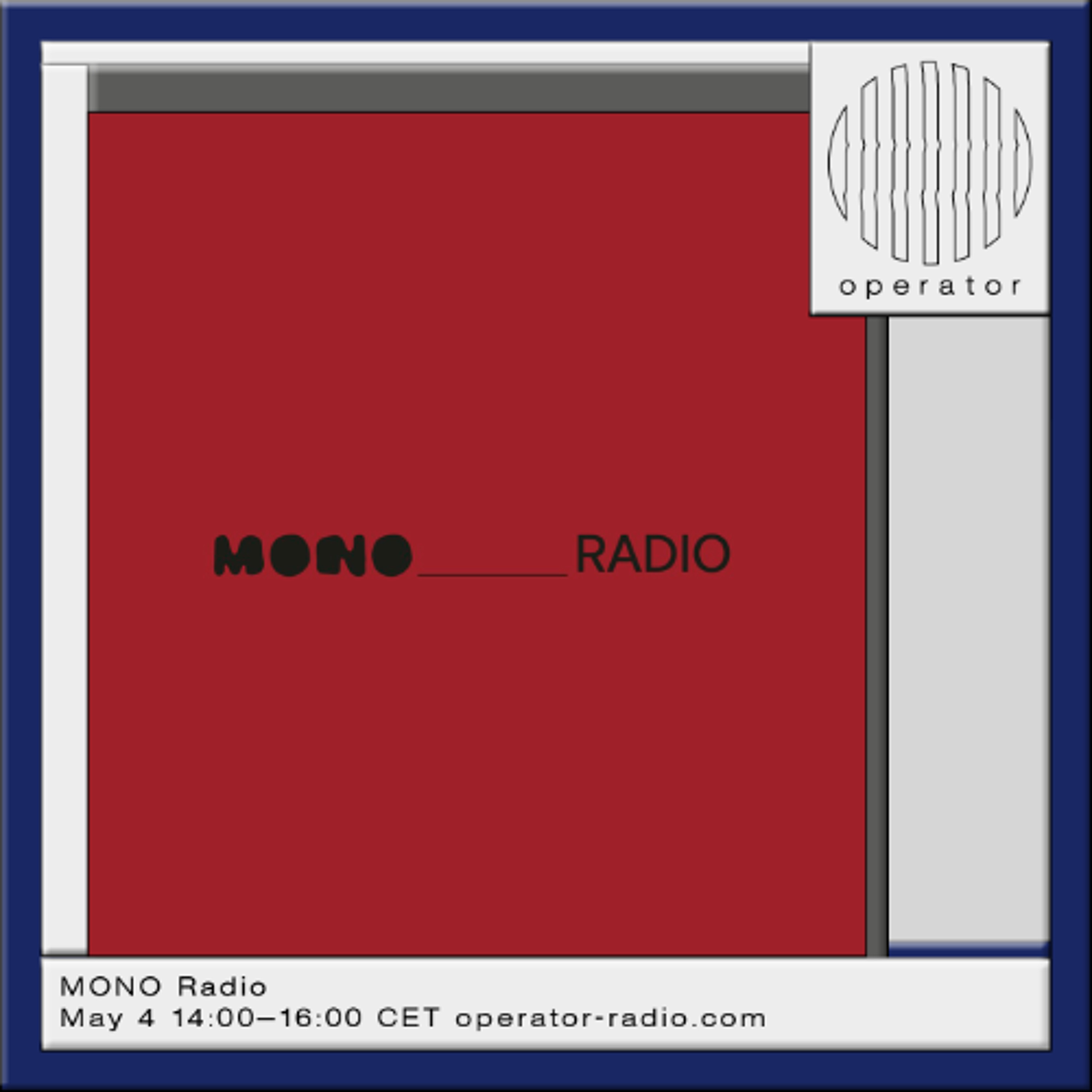 MONO Radio - 4th May 2026 episode artwork