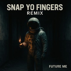 Lil Jon - Snap Yo Fingers (Future Me Flip)