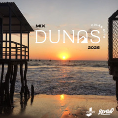 MIX DUNAS BY COLAN - DJ COSIO Ft. DJ BRAYAND