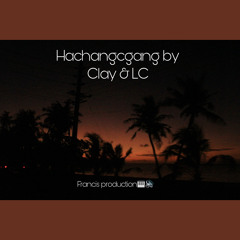 Hachangchang (Clay S & LC) ORIGINAL