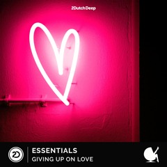 Giving Up On Love