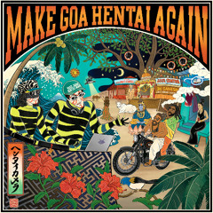 Make Goa Hentai Again - 09 Hentaicameraman - Cloud Ship