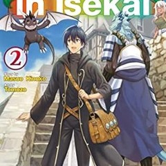 🥣FREE [EPUB & PDF] A Gatherer’s Adventure in Isekai：Sozaisaishuka No Isekairyokouki Vol.２ 🥣