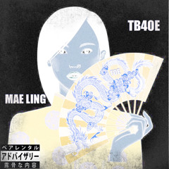 TB4oe - Mae Ling