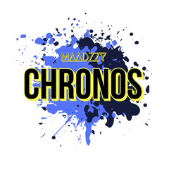 MAADZZY - CHRONOS