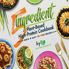 Pdf⚡️(read✔️online) 5-Ingredient Plant-Based High-Protein Cookbook: 76 Quick & Easy