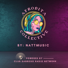 LATIN TECH | NATTMUSIC (GUEST MIX) | AFRODITA COLLECTIVE #004