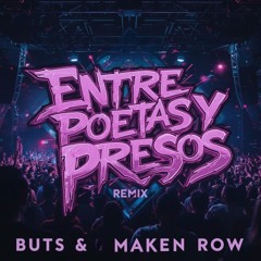 Entre Poetas y Presos (Remix)
