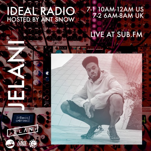 IDEAL Radio EP006 - Jelani
