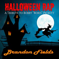 Halloween Rap: A Tribute to Bobby "Boris" Pickett