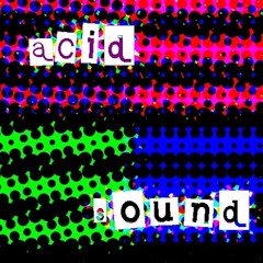 Soundz On Acid
