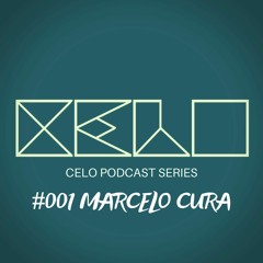 CELO Podcast Series #001 - MARCELO CURA